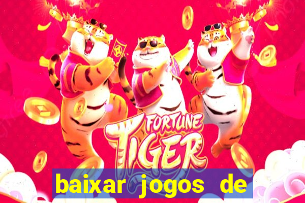 baixar jogos de ganhar dinheiro gratuito